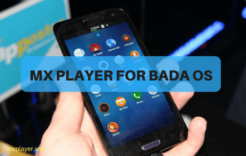 MX Player for Bada OS